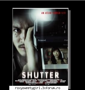 cel mai de groaza film pe care l-am vazut a fost shutter horror